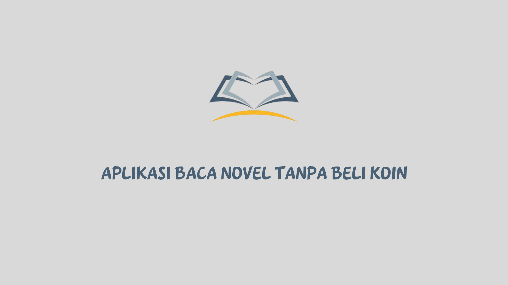 Aplikasi baca novel tanpa beli koin berikut ini bisa Anda gunakan untuk membaca novel tanpa mengeluarkan uang sepeserpun.